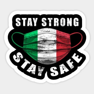Stay Strong Stay Safe Italian Flag Mask Solidarity Awareness Sticker